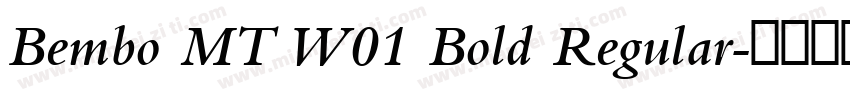 Bembo MT W01 Bold Regular字体转换